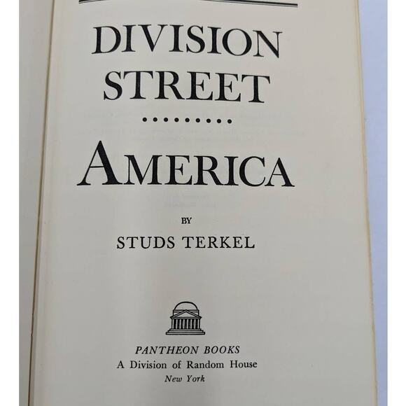 Division Street America By Studs Terkel First Printing Vintage Chicago 1967 - Picture 2 of 13